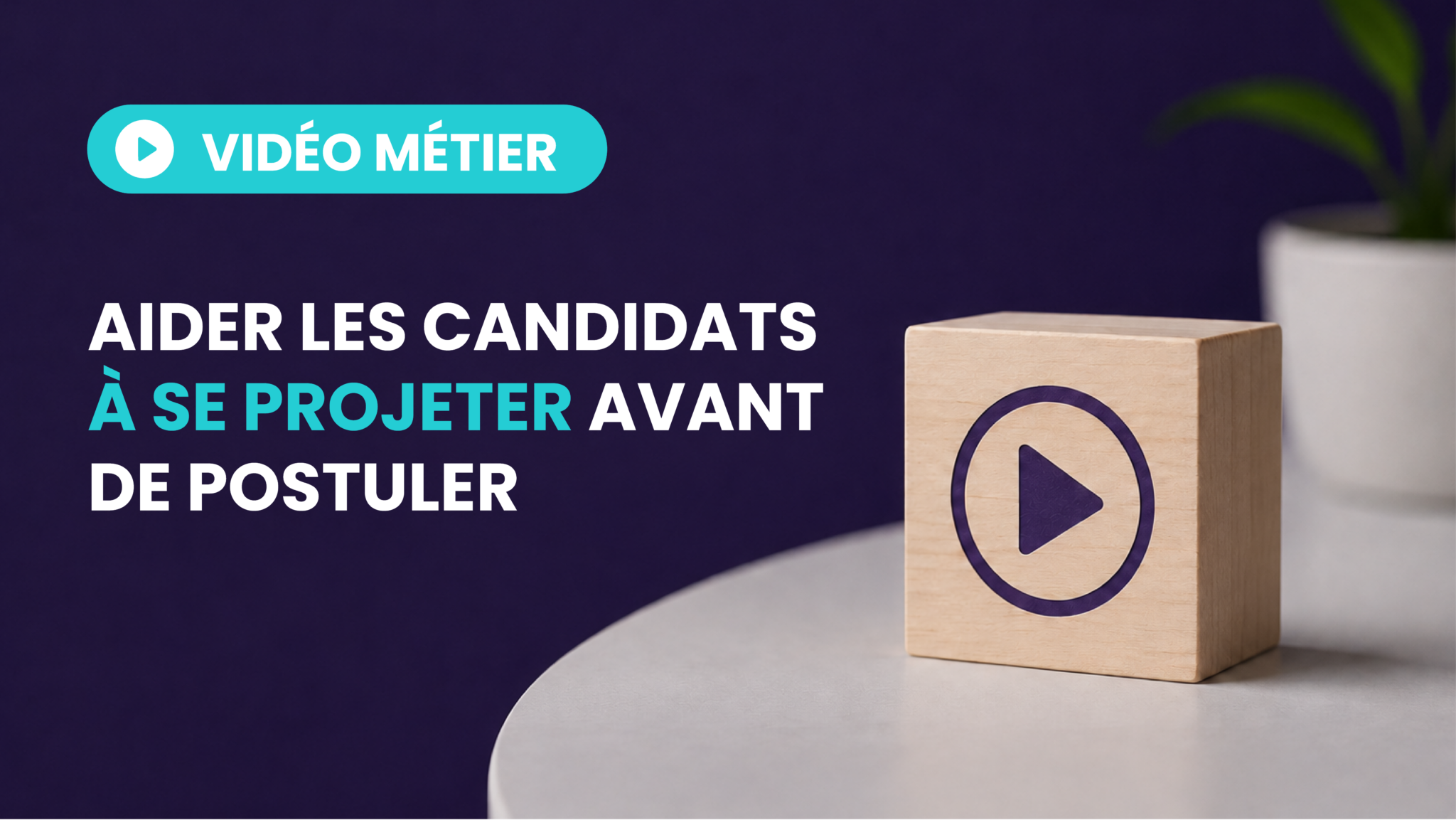 Vidéo métier : comment aider les candidats à se projeter avant de postuler